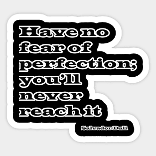 Humorous quote Salvador Dali Sticker